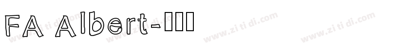 FA Albert字体转换